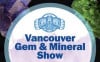 Vancouver Gem & Mineral Show