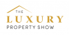 The Luxury Property Show