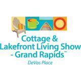 „Cottage & Lakefront Living Show“ - Grand Rapids