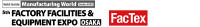 Factory Facilities & Equipment Expo | Manufacturing World Fukuoka 2026