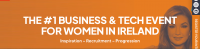 Women in Business & Tech Expo Dublin 2024