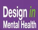 Design In Mental Health Conference & Exhibition
