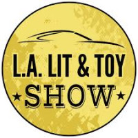 LA Lit And Toy Show Los Angeles 2026