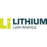 Lithium Latin America Congress and Exhibition