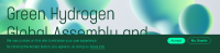 Assemblea ed esposizione globale di idrogeno verde
