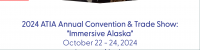 ATIA Annual Convention & Trade Show Juneau
