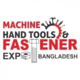 Machine, Hand Tools & Fastener Expo Bangladesh