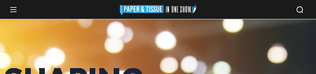Paper & Tissue One Show