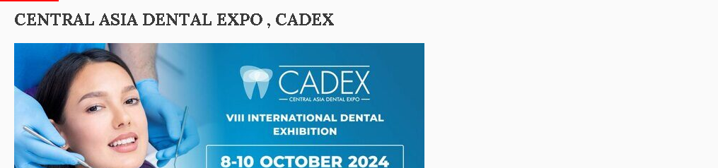 Mezinárodní dentální výstava Central Asia Dental
