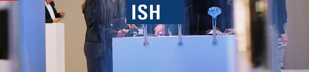 ISH - Dünyanın önde gelen ticaret fuarı HVAC + Water