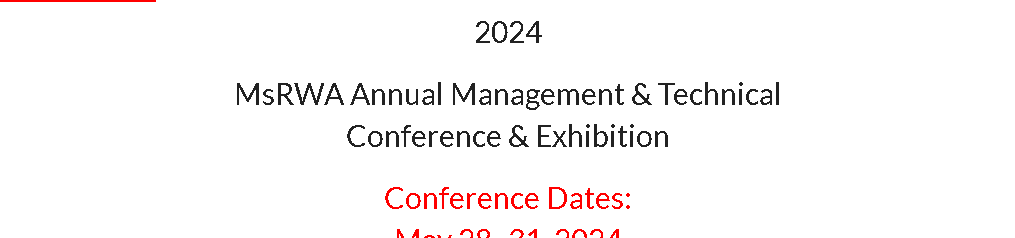 MsRWA Annual Management & Technical Conference & Exhibition