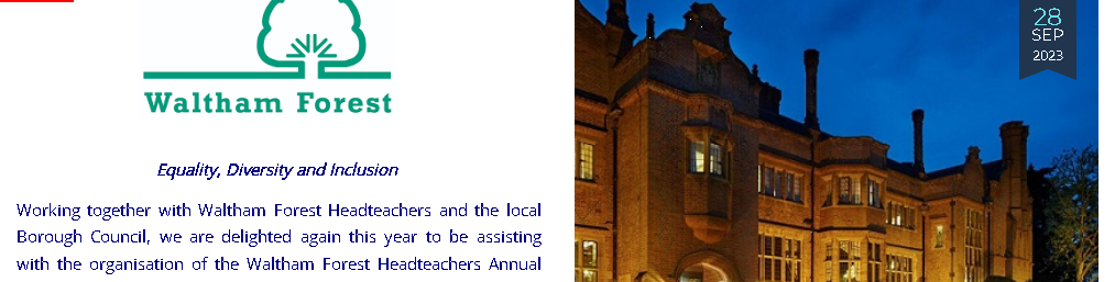 Waltham Forest Head Teachers Conference & Exhibition
