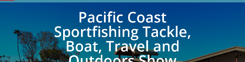 Triển lãm câu cá thể thao, thuyền, du lịch và hoạt động ngoài trời ở Bờ biển Thái Bình Dương