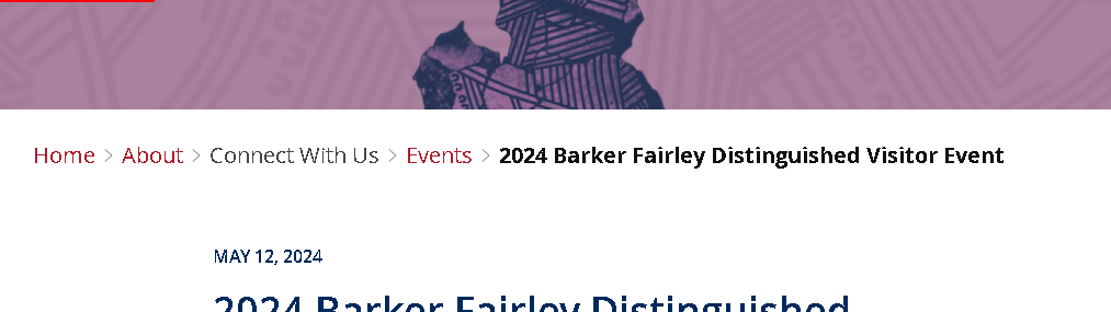 Barker Fairley Distinguished Visitor Event